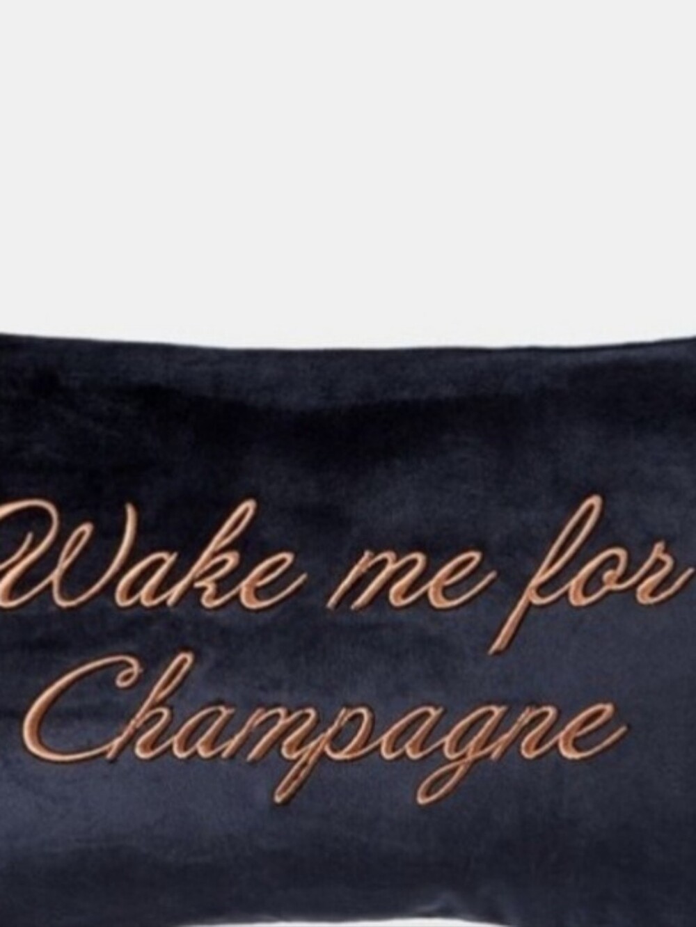 Ted Baker Navy Pillow with Gold Script "Wake me for Champagne"